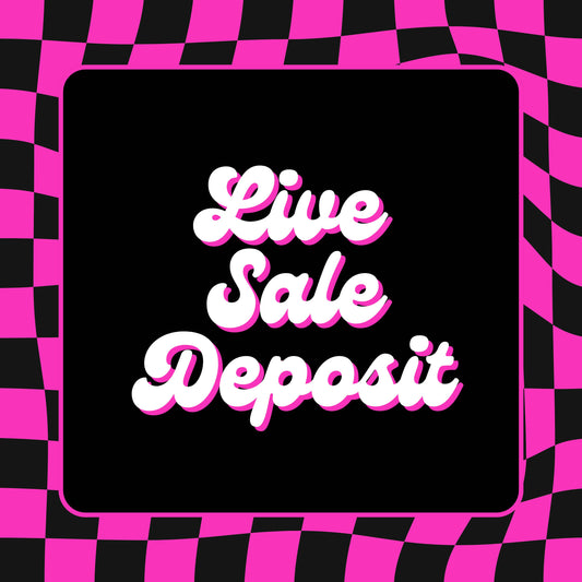 Live Sale Deposit